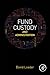 Fund Custody and Administration