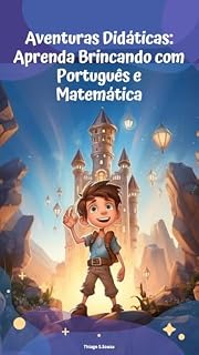 Livro Aventuras Didáticas: Aprenda brincando com português e matemática