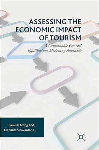 Assessing The Economic Impact Of Tourism A Computable -