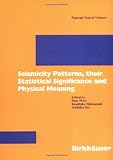 Seismicity Patterns, Their Statistical Significance and Physical Meaning, , 376436209X
