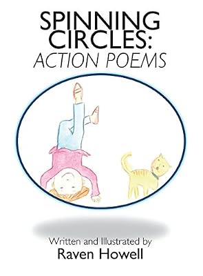 Spinning Circles: Action Poems
