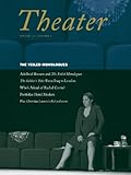 The Veiled Monologues special section (Theater (Duke)) Volume 37, Number 2