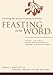 Feasting on the Word: Year A, Volume 4: Season after Pentecost 2 (Propers 17-Reign of Christ)