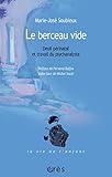 Le berceau vide (La vie de l'enfant) (French Edition) by 
