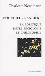 Bourdieu, Rancière