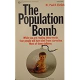 The Population Bomb by PAUL R. EHRLICH (1971-05-03)