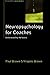 Neuropsychology For Coaches: Understanding The Basics (Coaching in Practice (Paperback))
