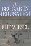 Hardcover A Beggar in Jerusalem (1st/DJ) by Elie Wiesel by Elie Wiesel Book