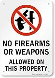 SmartSign "No Firearms or Weapons Allowed on this Property" Sign | 7" x 10" Plastic
