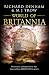 World of Britannia: Historical companion to the Britannia series by Richard Denham, M J Trow