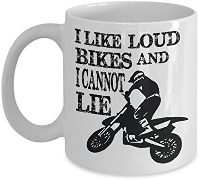 I Like Loud Bikes And I Cannot Lie Motorcross Mug Coffee Mug (11 oz) -Perfect Gift For Men &amp; Women -Best Office Cup For Your Coworkers, Birthday Gift