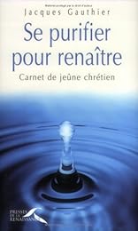 Se purifier pour renaître