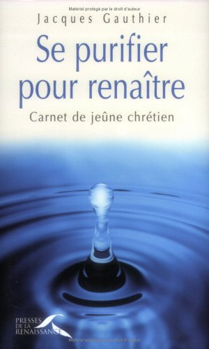 Se purifier pour renaître
