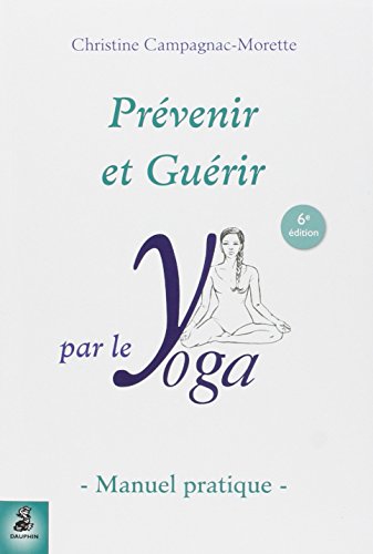 Download prévenir et guérir par le yoga