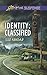 Identity: Classified (Love Inspired Suspense) by Liz Shoaf