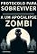 Livro Protocolo para sobreviver a um apocalipse zombi. ([PT] Manual de Sobrevivência Real Livro 12)