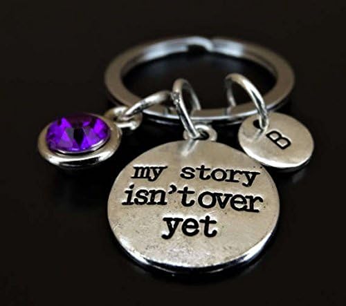 My story isn't over yet Keychain, Never give up Keychain, Never give up Gift, Break Up Keychain, Survivor Keychain, Survivor Gift, Motivational Keychain, Cancer Fighter Gift
