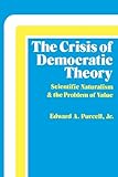 Front cover for the book The Crisis of Democratic Theory by Edward A. Purcell Jr.
