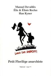 Petit florilège anarchiste
