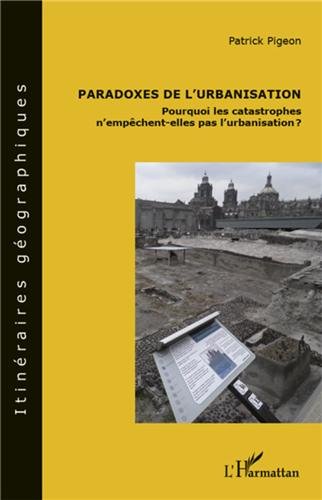 Paradoxes de l'urbanisation