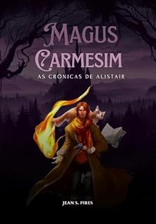 Livro A Crônica do Magus Carmesim: As Crônicas de Alistair