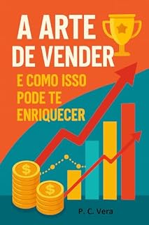 Livro A Arte de Vender e Como Isso Pode Te Enriquecer