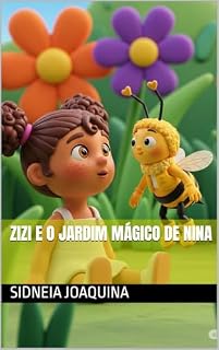 Livro Zizi e o Jardim Mágico de Nina