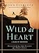 WILD AT HEART FACILITATOR'S GUIDE: A Band of Brothers