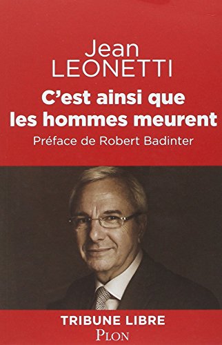 C'est ainsi que les hommes meurent
