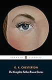 The Complete Father Brown Stories