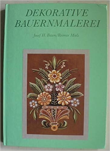 Dekorative Bauernmalerei By Josef H Baum Reimar Miels Amazon Co Uk Baum Josef H Books