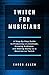Twitch for Musicians: A Step-by-Step Guide to Producing a Livestream, Growing Audience, and Making M by 