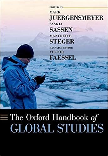 The Oxford Handbook Of Global Studies Oxford Handbooks Faessel Victor Juergensmeyer Mark Steger Manfred B Sassen Saskia 9780190630577 Amazon Com Books