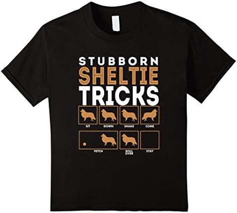 Stubborn Shetland Sheepdog Sheltie Dog Tricks T-Shirt - Kids 12 - Black