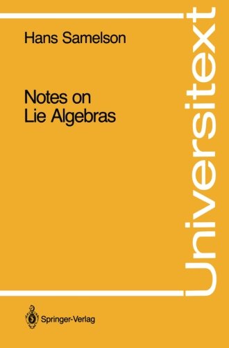 Notes on Lie Algebras (Universitext)