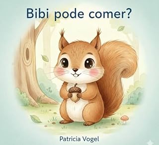 Livro Bibi pode comer?