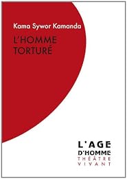 L' homme torturé