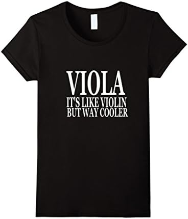 Viola - its like violin but way cooler T-Shirt - Female Large - Black