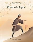 Contes du Japon: Recueil de contes japonais (French Edition) by Mayumi Watanabee, Eric Puybaret