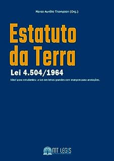 Livro Estatuto da Terra: Lei 4.504/1964 (MT legis - Editora e Escola de Direito)