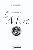 Dictionnaire de la Mort by 