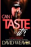 Can I Taste It?