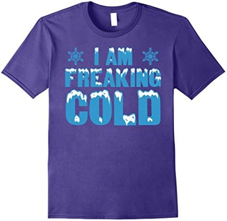 Mens I Am Freaking Cold Work Office T Shirt Medium Purple