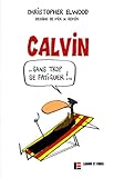 Image de Calvin sans trop se fatiguer