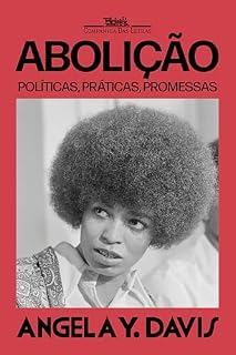 Livro Abolição: Políticas, práticas, promessas — Volume 1