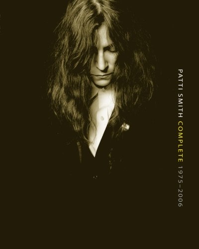 Patti Smith Complete 1975-2006