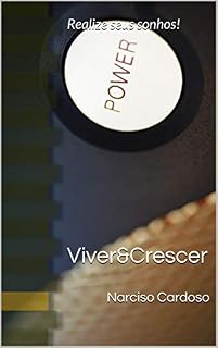Livro Viver&Crescer: Realize seus sonhos!