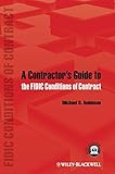 A Contractor's Guide to the FIDIC Conditions of Contract