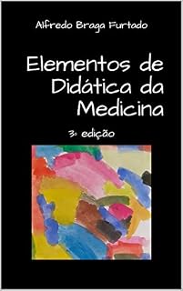 Elementos de Didática da Medicina (3ª edição)