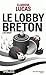 Le lobby breton : by